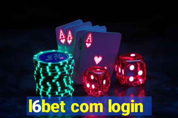 l6bet com login